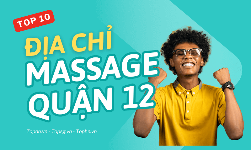 Massage quận 12